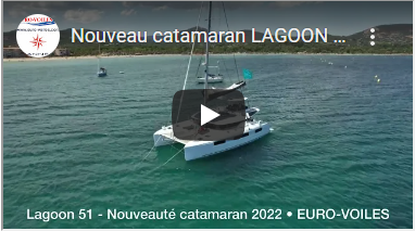 vidéo youtube lagoon 51 euro-voiles exclusivité port grimaud
