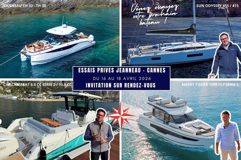ESSAIS PRIVES - JEANNEAU Voile et Moteur - CANNES